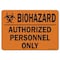 Signmission Safety Sign, OSHA Warning, 7" Height, 10" Width, BioHazard Personnel, Landscape OS-WS-D-710-L-19647 - alternate 1